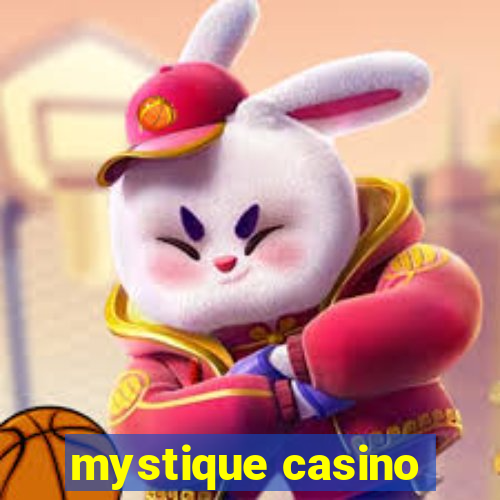 mystique casino