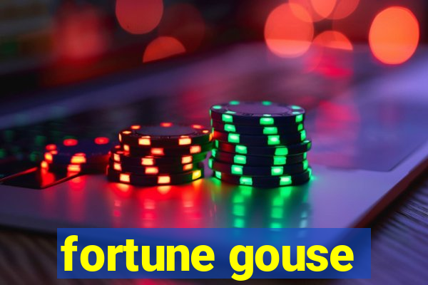 fortune gouse