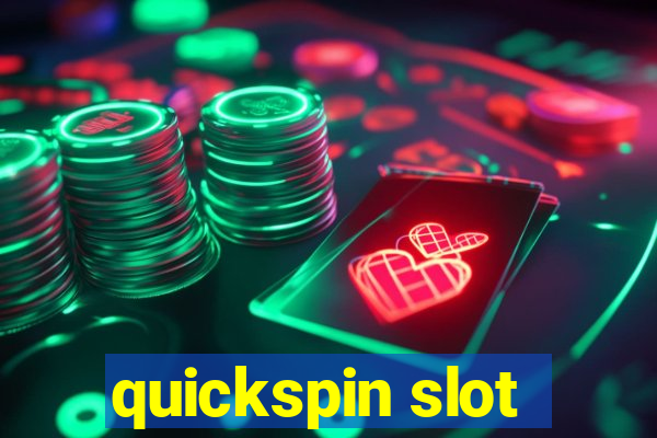 quickspin slot