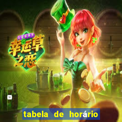 tabela de horário do fortune tiger