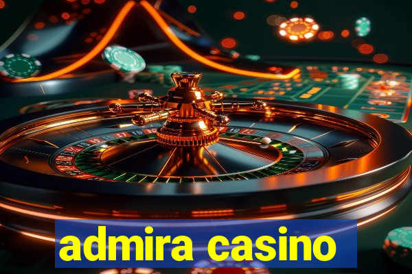 admira casino