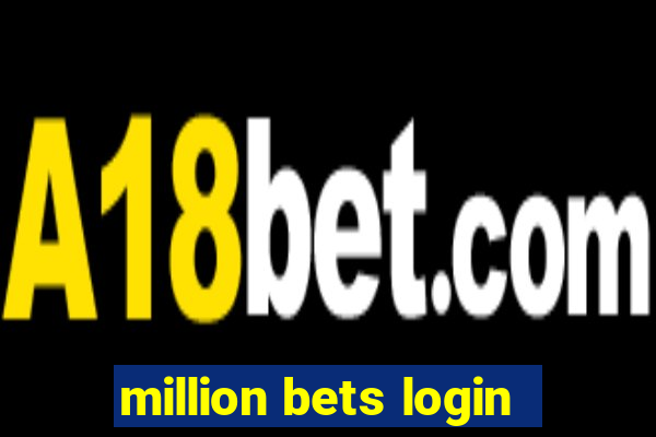 million bets login