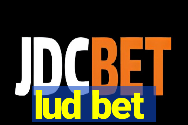 lud bet