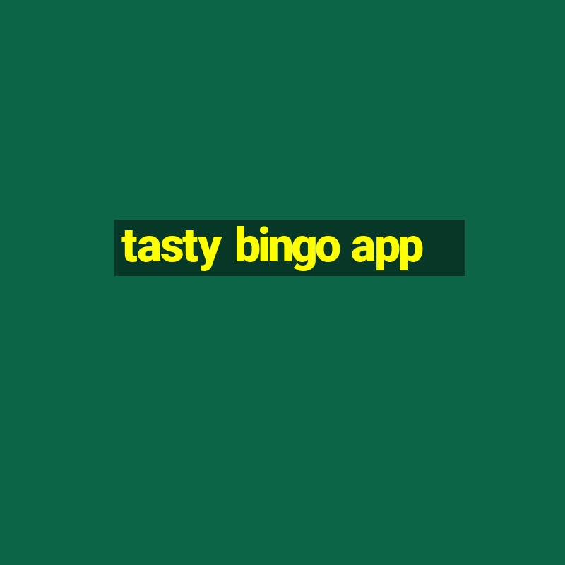 tasty bingo app