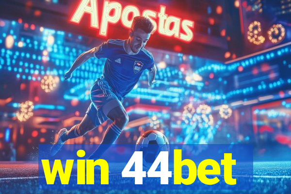 win 44bet