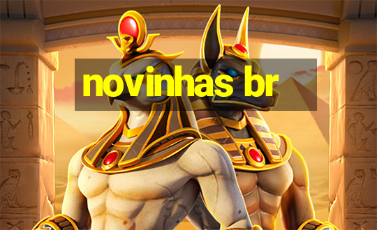 novinhas br