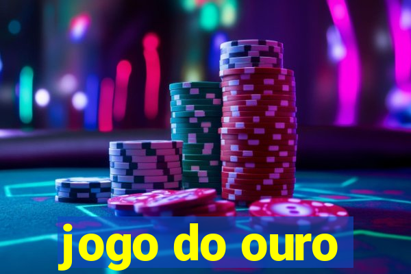 jogo do ouro