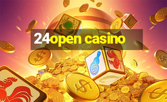 24open casino