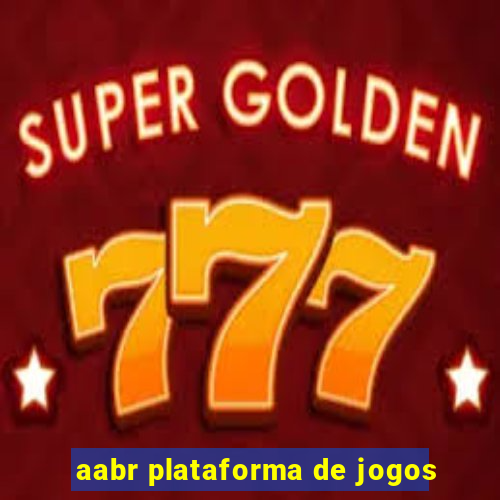 aabr plataforma de jogos