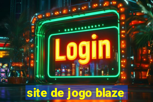 site de jogo blaze