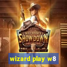 wizard play w8