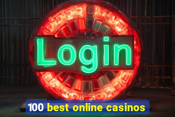 100 best online casinos