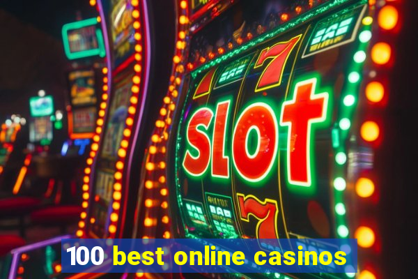 100 best online casinos