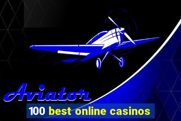 100 best online casinos