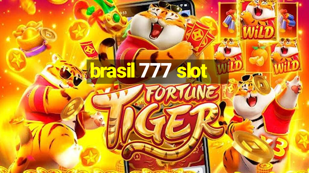 brasil 777 slot