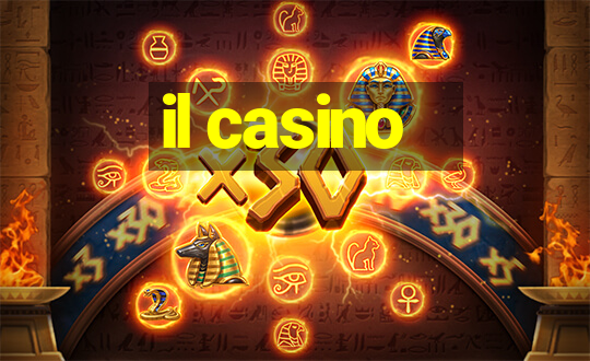 il casino