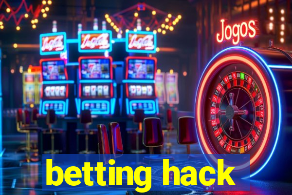 betting hack