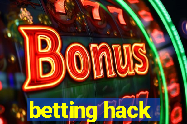 betting hack