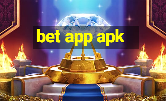 bet app apk