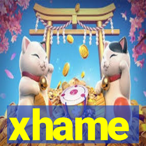 xhame