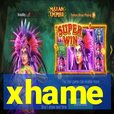 xhame