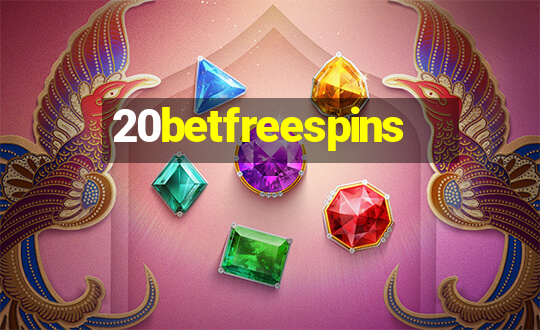 20betfreespins