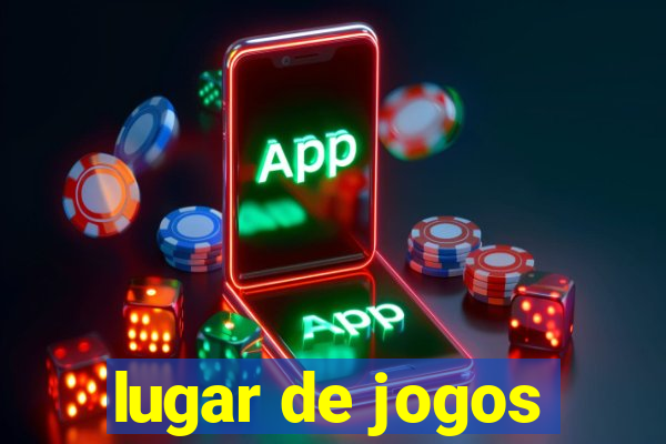 lugar de jogos