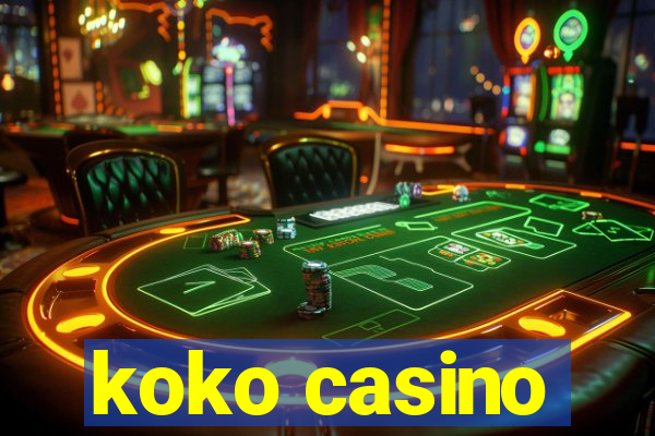 koko casino