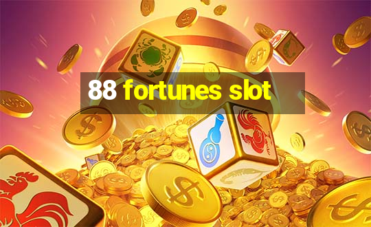 88 fortunes slot