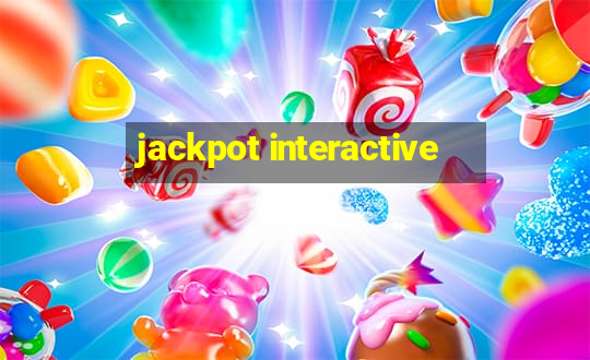 jackpot interactive