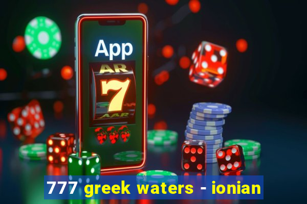 777 greek waters - ionian