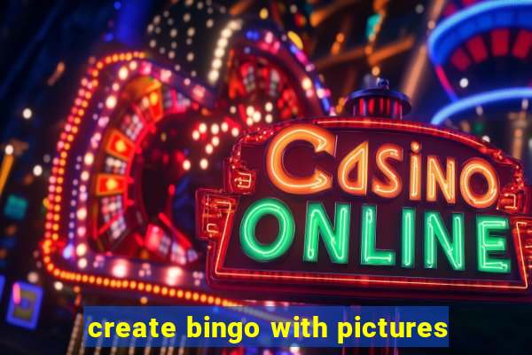 create bingo with pictures