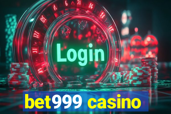 bet999 casino