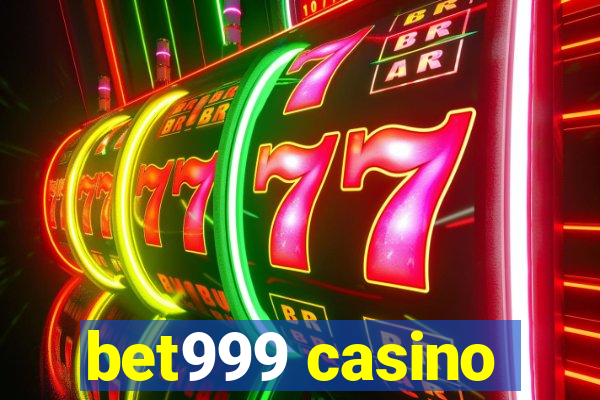 bet999 casino