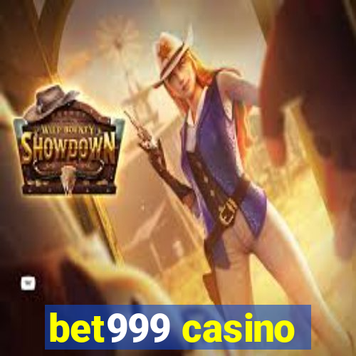 bet999 casino