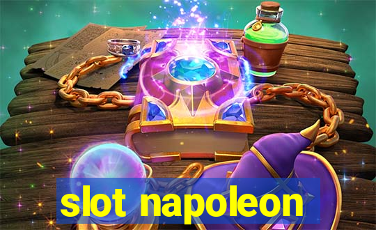 slot napoleon