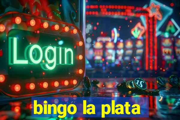 bingo la plata