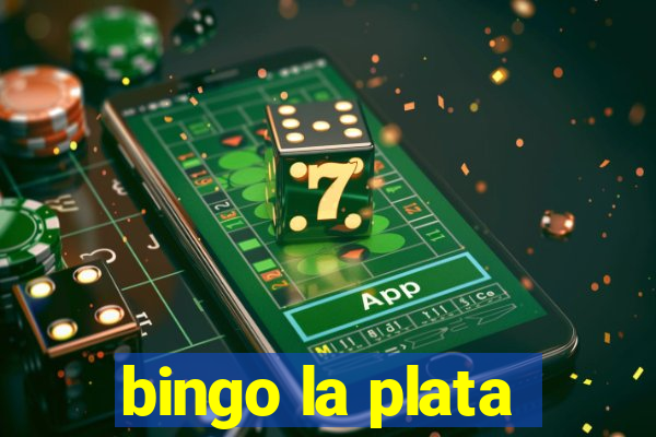 bingo la plata