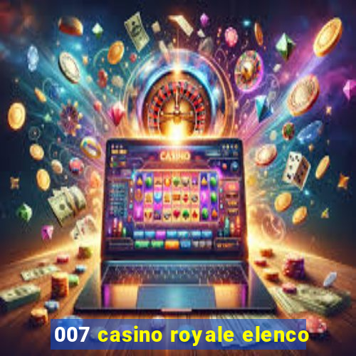 007 casino royale elenco