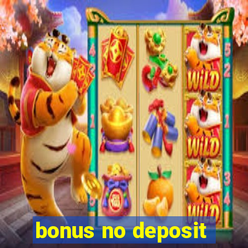 bonus no deposit