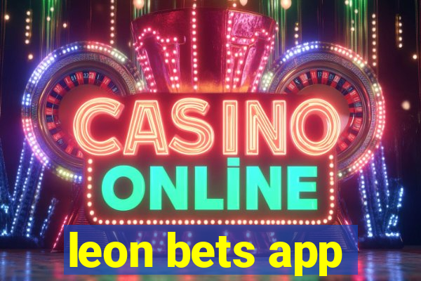 leon bets app