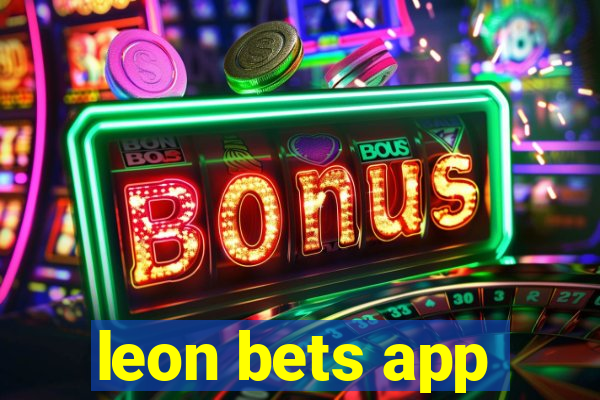 leon bets app