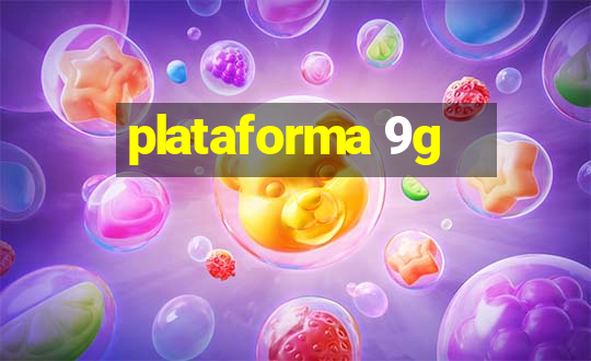 plataforma 9g