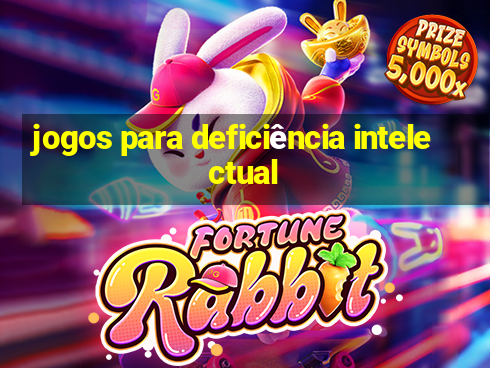 jogos para deficiência intelectual