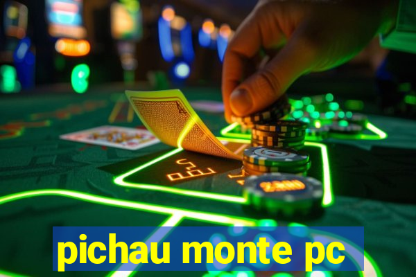 pichau monte pc