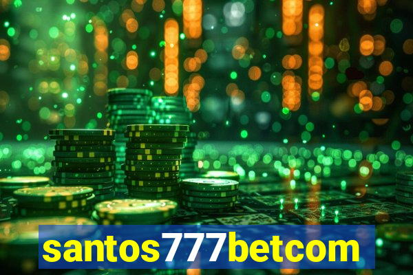 santos777betcom