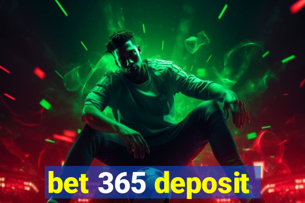 bet 365 deposit