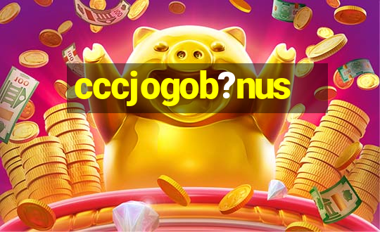 cccjogob?nus