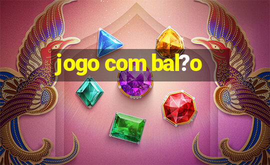 jogo com bal?o