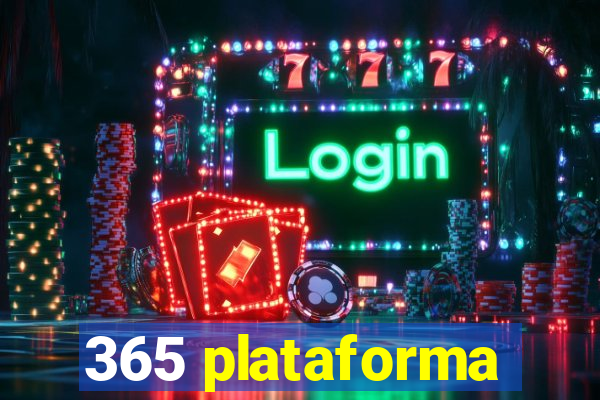 365 plataforma